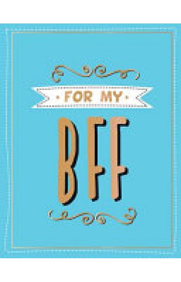 For the Best Friend Ever: The Perfect Gift to Give to Your BFF