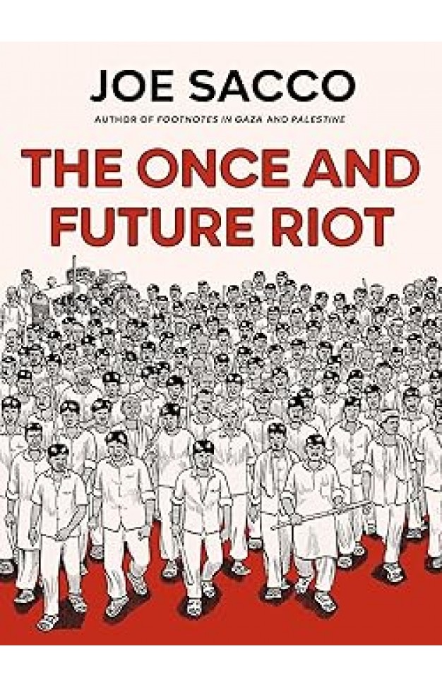 The Once and Future Riot: From the prizewinning author of Palestine 