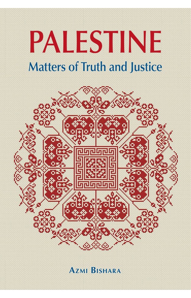 Palestine - Matters of Truth and Justice