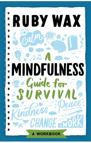 A Mindfulness Guide for Survival