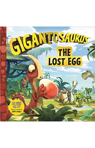 Gigantosaurus: The Lost Egg