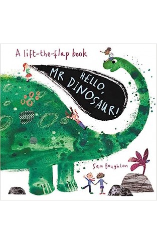 Hello, Mr Dinosaur