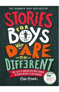 Stories for Boys Who Dare to be Different