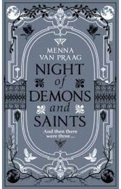 Night of Demons and Saints