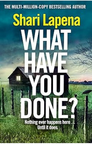 What Have You Done?