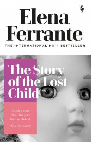 The Story of the Lost Child (Neapolitan Quartet, 4)