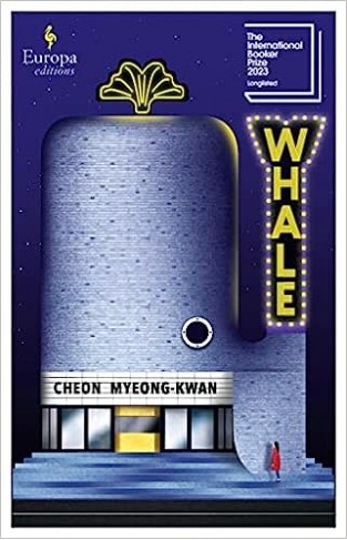 Whale- LONGLISTED FOR THE WOMEN’S PRIZE FOR FICTION 2023