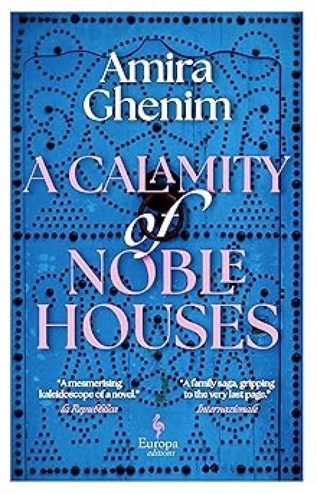 A Calamity of Noble Houses