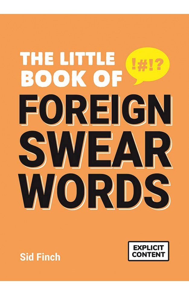 The Little Book of Foreign Swear Words