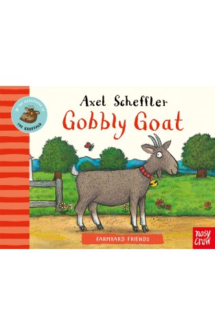 Farmyard Friends: Gobbly Goat