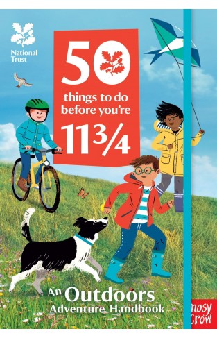 National Trust: 50 Things to Do Before You're 11 3/4