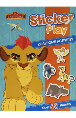 Disney Junior - Lion Guard: Sticker Play Roarsome Activities (Sticker Play Disney)