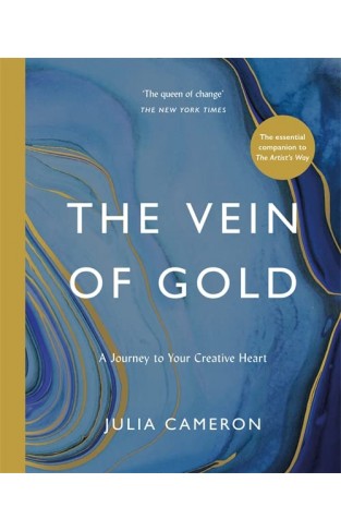 The Vein of Gold: A Journey to Your Creative Heart