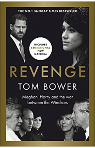 Revenge - Meghan, Harry and the War Between the Windsors