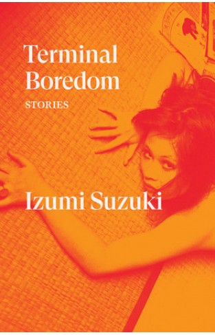 Terminal Boredom - Stories