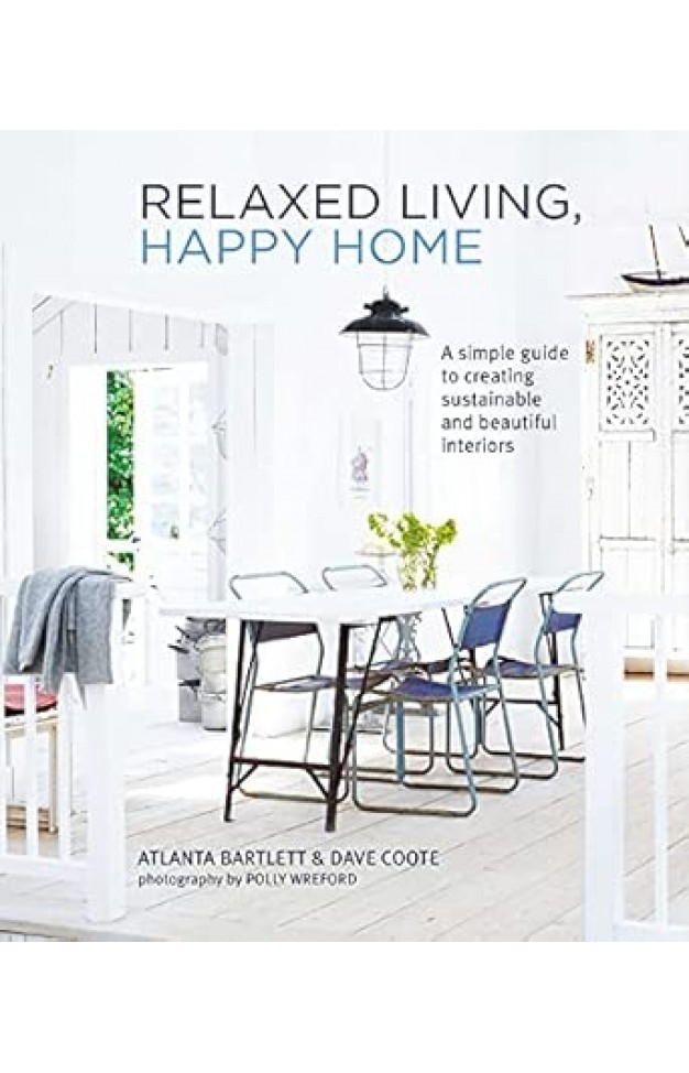 Relaxed Living Happy Home