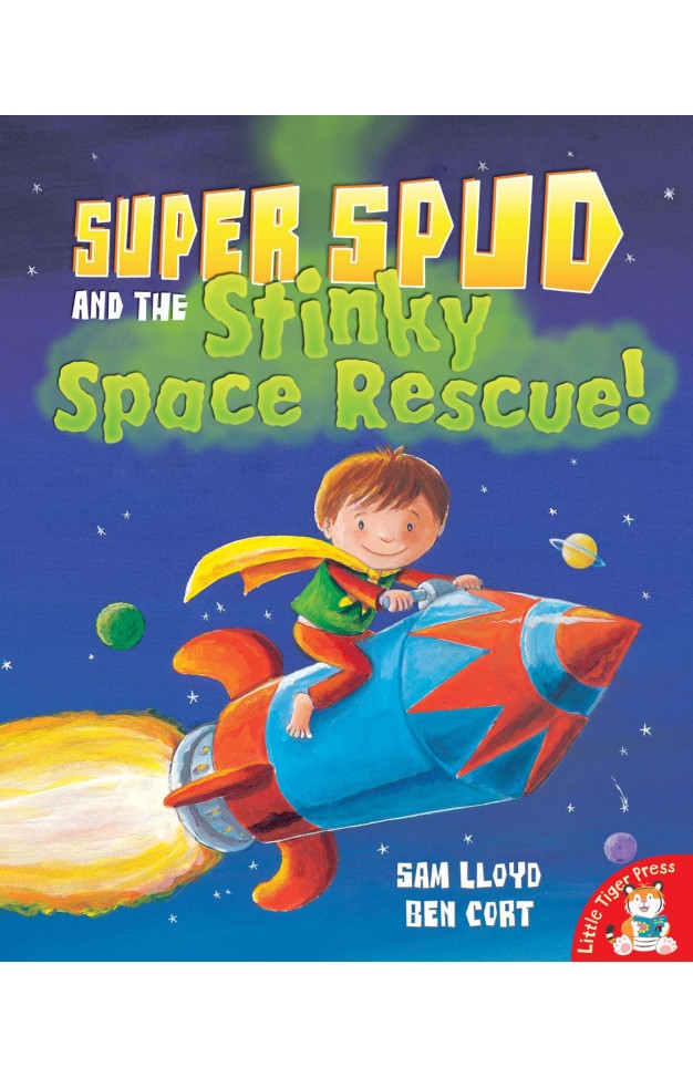 Super Spud and the Stinky Space Rescue!