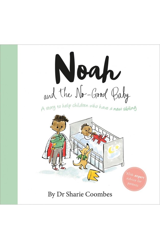 Noah and the No-Good Baby (No More Worries)