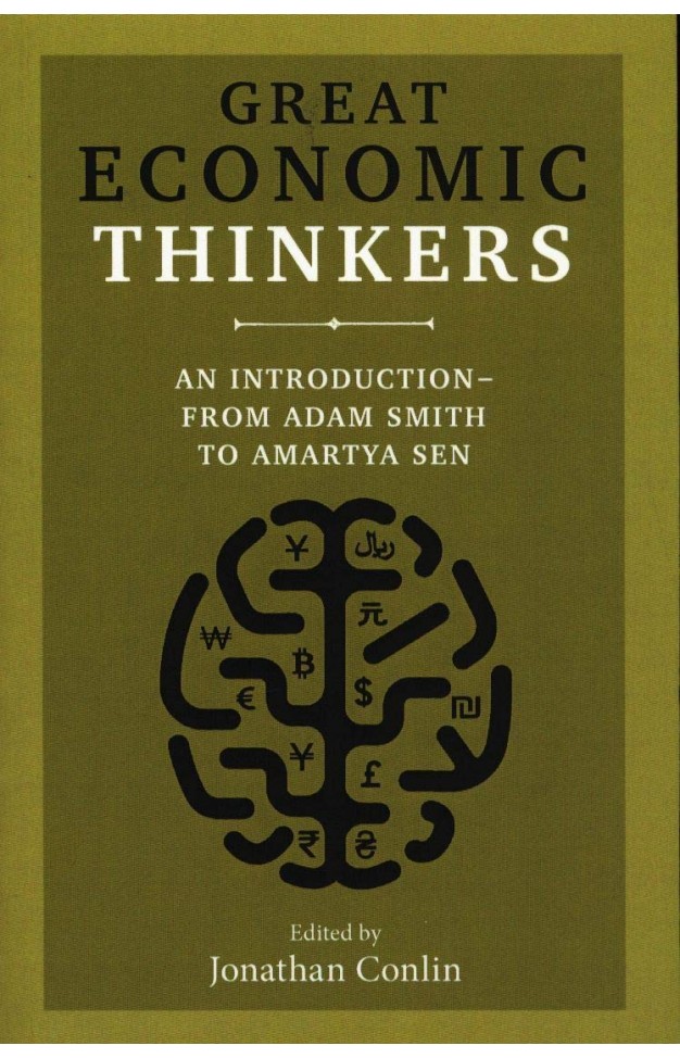 Great Economic Thinkers - An Introduction-from Adam Smith to Amartya Sen