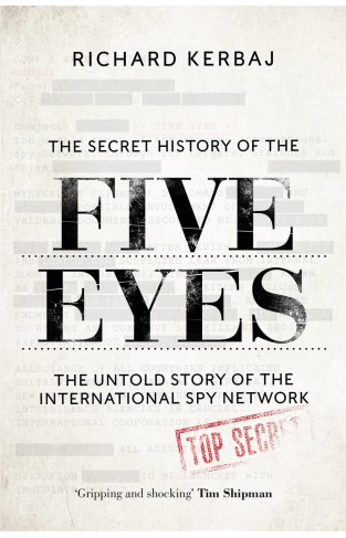 The Secret History of the Five Eyes