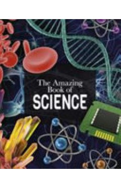 The Amazing Book of Science
