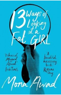 13 Ways of Looking at a Fat Girl