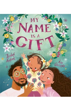 My Name is a Gift