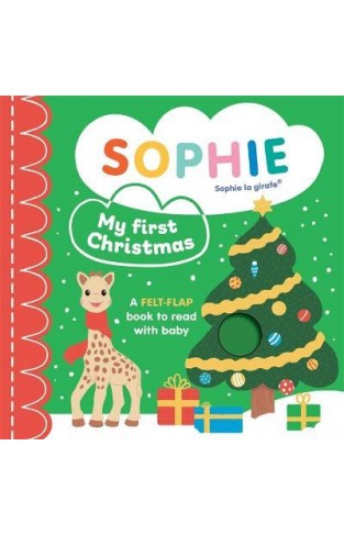Sophie la Girafe: My First Christmas - A Felt-Flap Book to Read with Baby