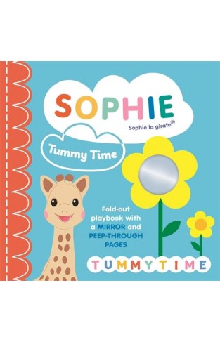 Sophie la Girafe: Tummy Time - A Fold-Out Playbook with a Mirror and Peep-through Pages