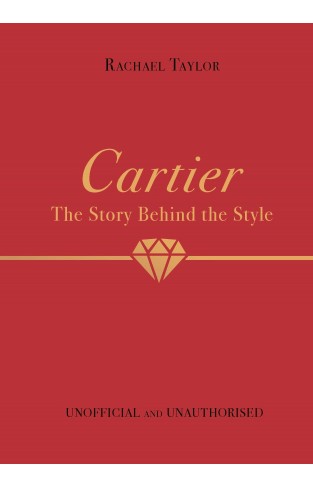 Cartier: The Story Behind the Style