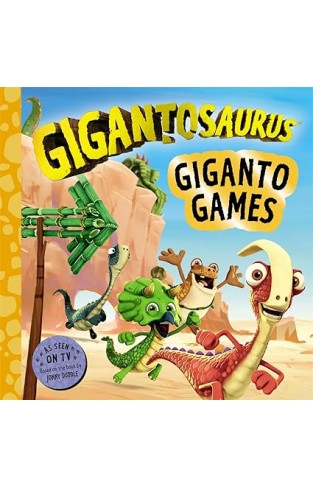 Gigantosaurus  Giganto Games