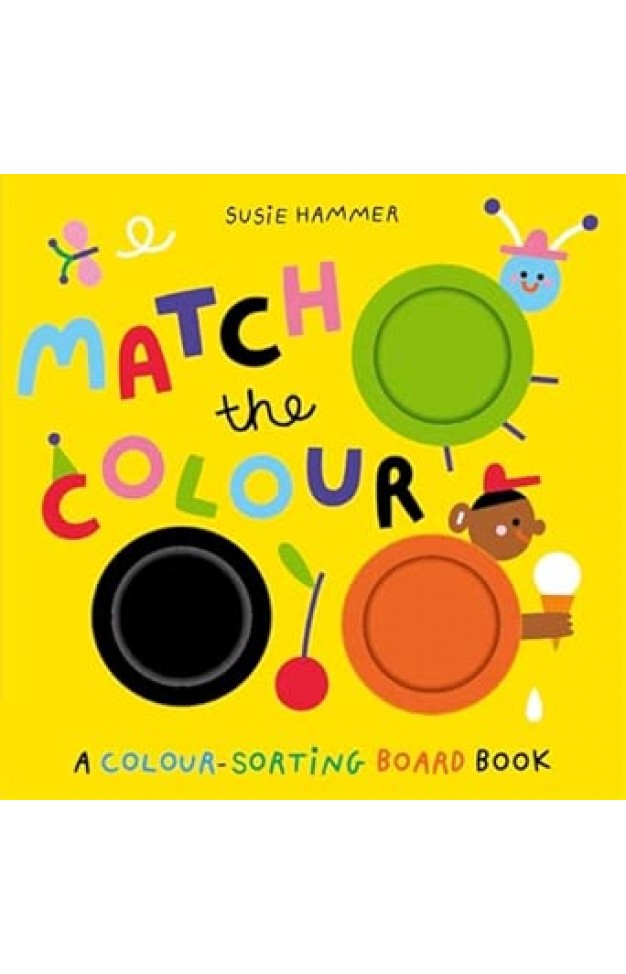Match the Colour A Colour-Sorting Board Book