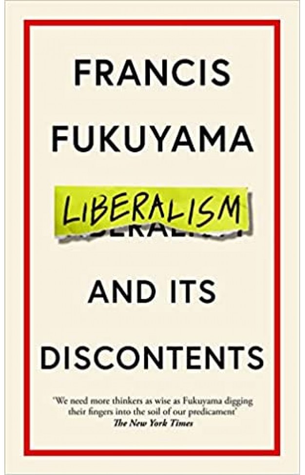 Liberalism and Its Discontents