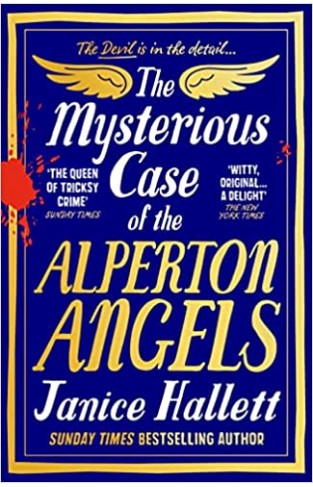 The Mysterious Case of the Alperton Angels - From the Bestselling Author of the Appeal and the Twyford Code