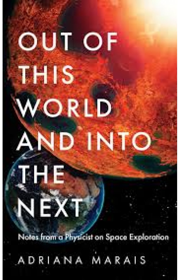 Out of this World and into the Next