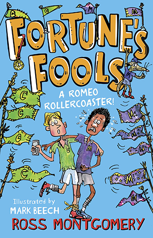 Fortune's Fools - A Romeo Rollercoaster! (Shakespeare Shake-ups)