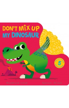 Don't Mix Up My Dinosaur