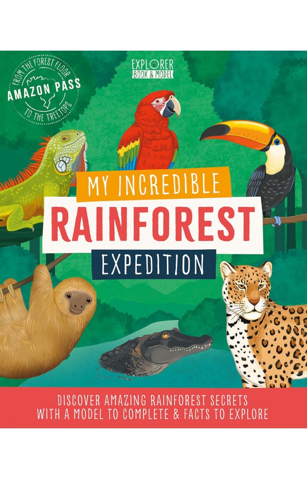 My Incredible Rainforest Expedition