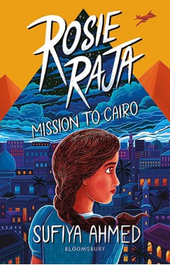 Rosie Raja: Mission to Cairo