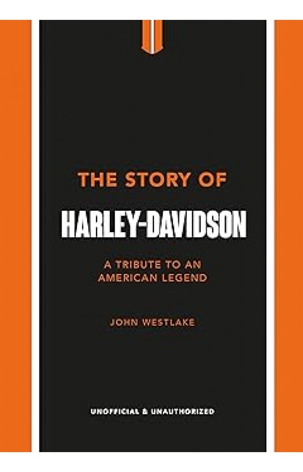 The Story of Harley-Davidson