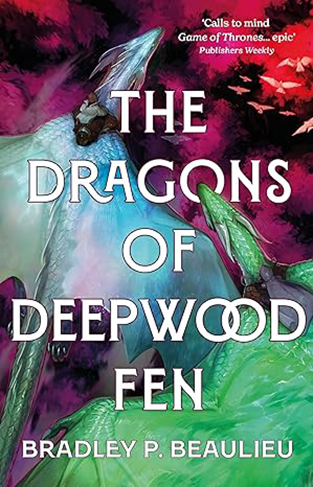 The Dragons of Deepwood Fen