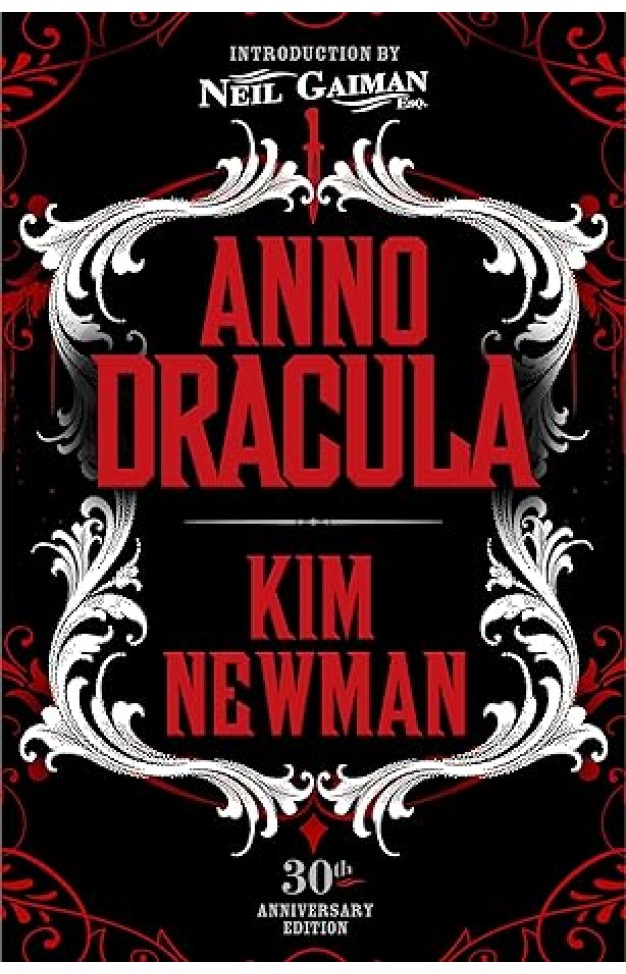 Anno Dracula Signed 30th Anniversary Edition