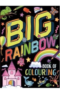 My Big Rainbow Book of Colouring  Awesome Colouring 4