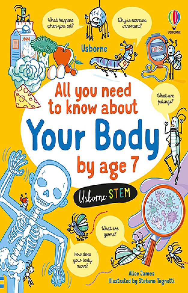 All You Need to Know about Your Body by Age 7
