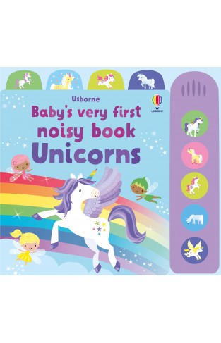 Babys Very First Noisy Book Unicorns