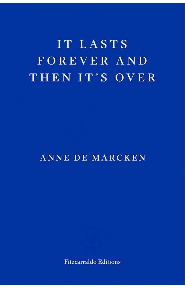 It Lasts Forever and Then It s Over