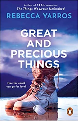Great and Precious Things - TikTok Made Me Buy It: the Most Emotional and Heart-Wrenching Romance Of 2022