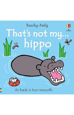 That's not my hippo... 