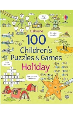 100 Children's Puzzles and Games: Holiday