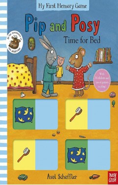 Pip and Posy: Time for Bed! 